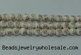 CPB571 15.5 inches 6mm round Painted porcelain beads